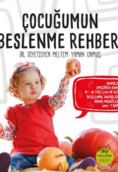 Çocuğumun Beslenme Rehberi Çocuğumun Beslenme Rehberi