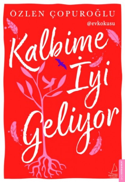 Kalbime İyi Geliyor Kalbime İyi Geliyor