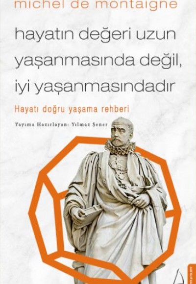 Hayatın Değeri Uzun Yaşanmasında Değil İyi Yaşanmasındadır - Hayatı Doğru Yaşama Rehberi Hayatın Değeri Uzun Yaşanmasında Değil İyi Yaşanmasındadır - Hayatı Doğru Yaşama Rehberi