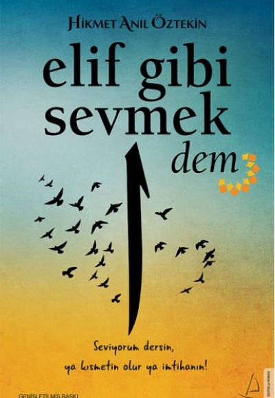Elif Gibi Sevmek - Dem Elif Gibi Sevmek - Dem