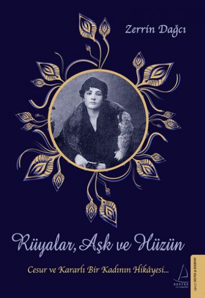 Rüyalar, Aşk ve Hüzün - Cesur ve Kararlı Bir Kadının Hikayesi Rüyalar, Aşk ve Hüzün - Cesur ve Kararlı Bir Kadının Hikayesi