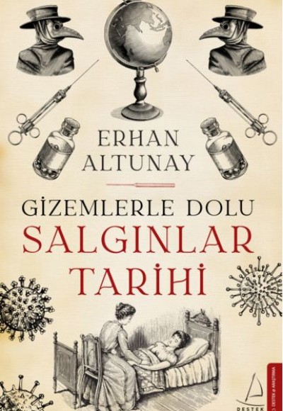Gizemlerle Dolu Salgınlar Tarihi Gizemlerle Dolu Salgınlar Tarihi
