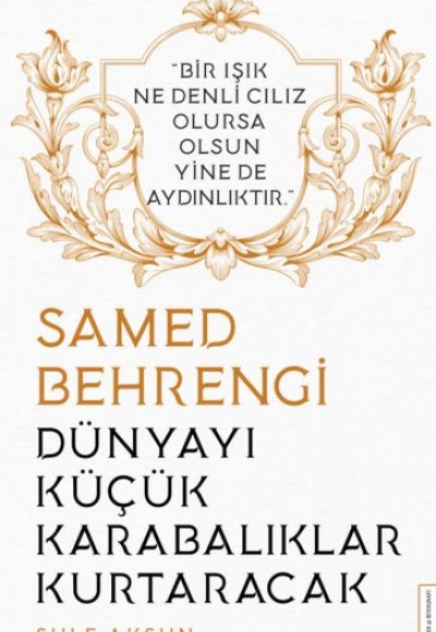 Dünyayı Küçük Karabalıklar Kurtaracak - Samed Behrengi Dünyayı Küçük Karabalıklar Kurtaracak - Samed Behrengi