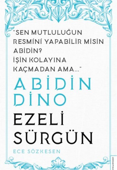 Abidin Dino - Ezeli Sürgün Abidin Dino - Ezeli Sürgün