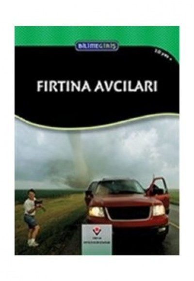 Bilime Giriş - Fırtına Avcıları Bilime Giriş - Fırtına Avcıları