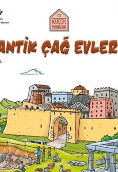 Küçük Mimarlar Antik Çağ Evleri Küçük Mimarlar Antik Çağ Evleri