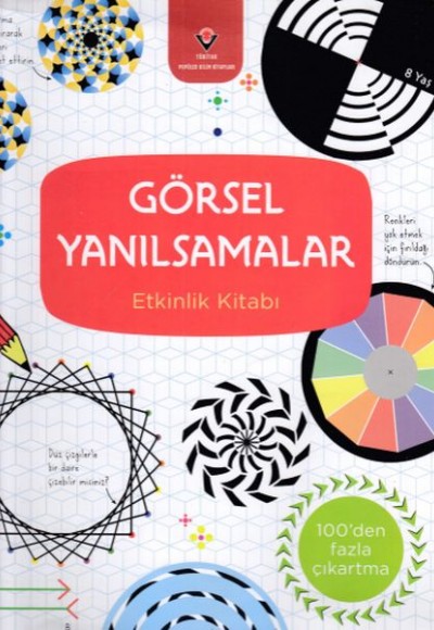Görsel Yanılsamalar Görsel Yanılsamalar