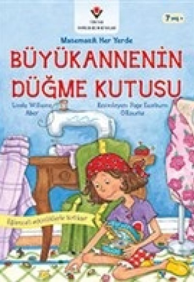 Büyükannenin Düğme Kutusu - Matematik Her Yerde Büyükannenin Düğme Kutusu - Matematik Her Yerde
