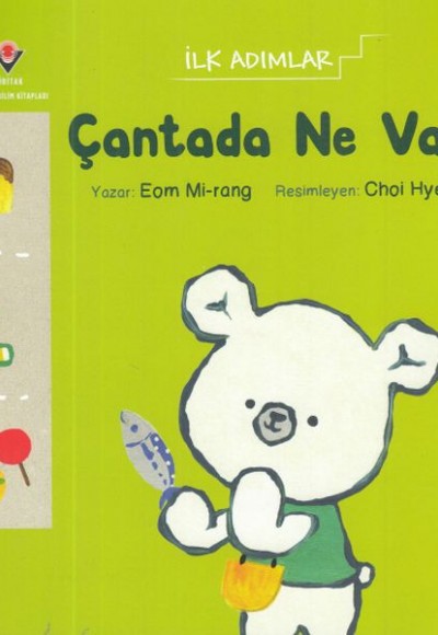 İlk Adımlar - Çantada Ne Var? İlk Adımlar - Çantada Ne Var?