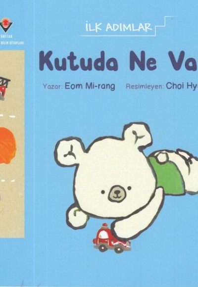 İlk Adımlar - Kutuda Ne Var? İlk Adımlar - Kutuda Ne Var?