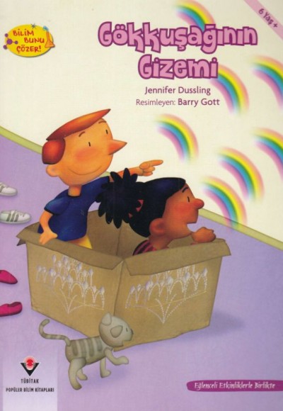 Gökkuşağının Gizemi - Bilim Bunu Çözer Gökkuşağının Gizemi - Bilim Bunu Çözer