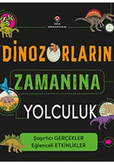 Dinozorların Zamanına Yolculuk Dinozorların Zamanına Yolculuk