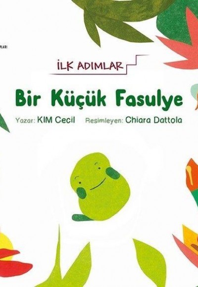 Bir Küçük Fasulye - İlk Adımlar Bir Küçük Fasulye - İlk Adımlar