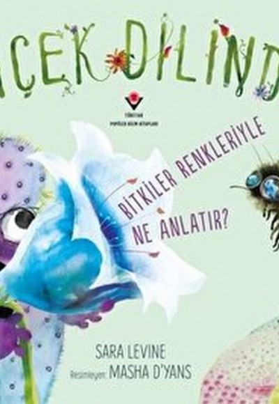 Çiçek Dilinde - Bitkiler Renkleriyle Ne Anlatır? Çiçek Dilinde - Bitkiler Renkleriyle Ne Anlatır?