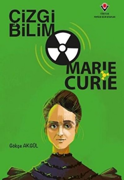 Çizgi Bilim - Marie Curie Çizgi Bilim - Marie Curie