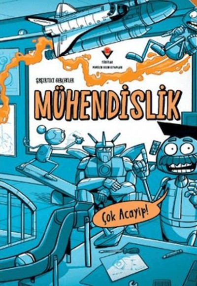 Şaşırtıcı Gerçekler - Mühendislik Şaşırtıcı Gerçekler - Mühendislik
