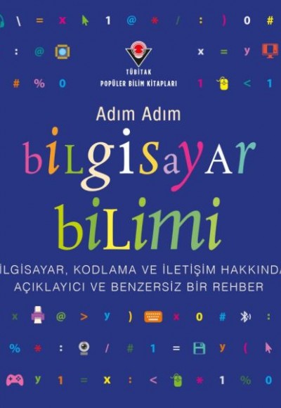 Adım Adım Bilgisayar Bilimi Adım Adım Bilgisayar Bilimi