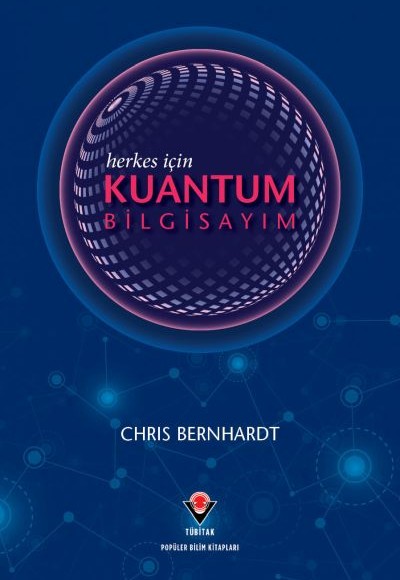 Herkes İçin Kuantum Bilgisayım Herkes İçin Kuantum Bilgisayım