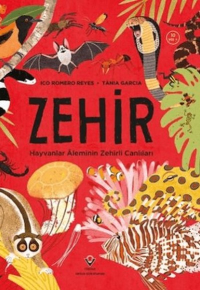 Zehir Hayvanlar Aleminin Zehirli Canlıları Zehir Hayvanlar Aleminin Zehirli Canlıları