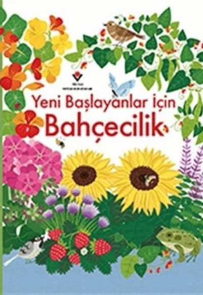 Yeni Başlayanlar İçin Bahçecilik Yeni Başlayanlar İçin Bahçecilik