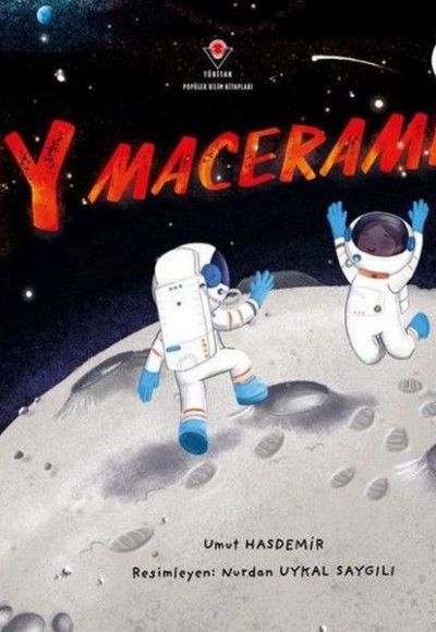 Ay Maceramız Ay Maceramız