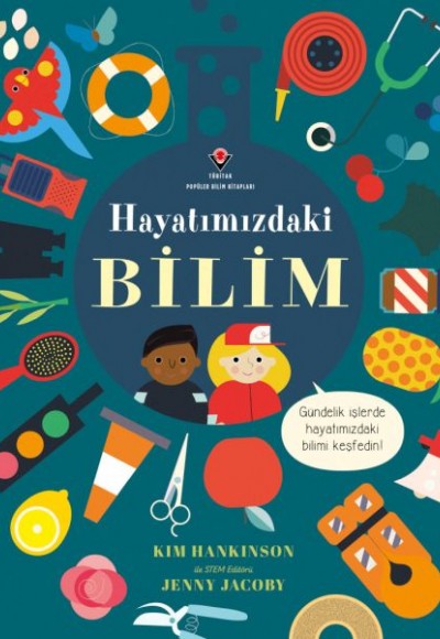 Hayatımızdaki Bilim Hayatımızdaki Bilim