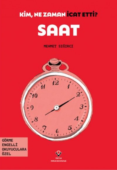 Kim, Ne Zaman İcat Etti? Saat Kim, Ne Zaman İcat Etti? Saat