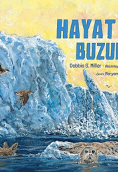 Hayat Dolu Buzullar Hayat Dolu Buzullar