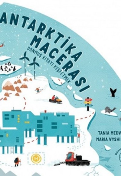 Antarktika Macerası - Donmuş Kıtayı Keşfetmek Antarktika Macerası - Donmuş Kıtayı Keşfetmek
