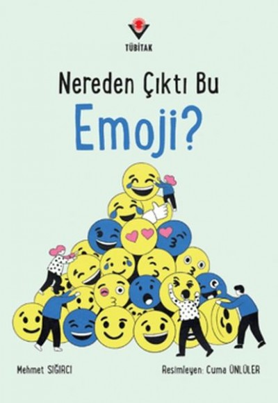 Nereden Çıktı Bu Emoji? Nereden Çıktı Bu Emoji?