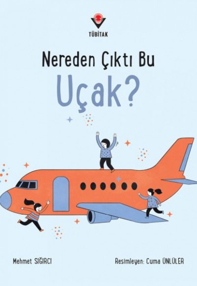 Nereden Çıktı Bu Uçak? Nereden Çıktı Bu Uçak?