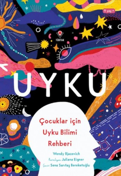 Uyku - Çocuklar için Uyku Bilimi Rehberi Uyku - Çocuklar için Uyku Bilimi Rehberi