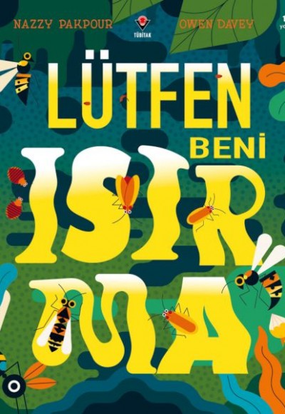 Lütfen Beni Isırma