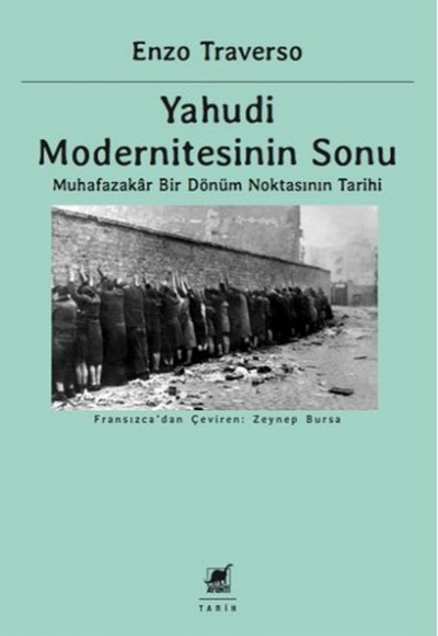 Yahudi Modernitesinin Sonu Yahudi Modernitesinin Sonu