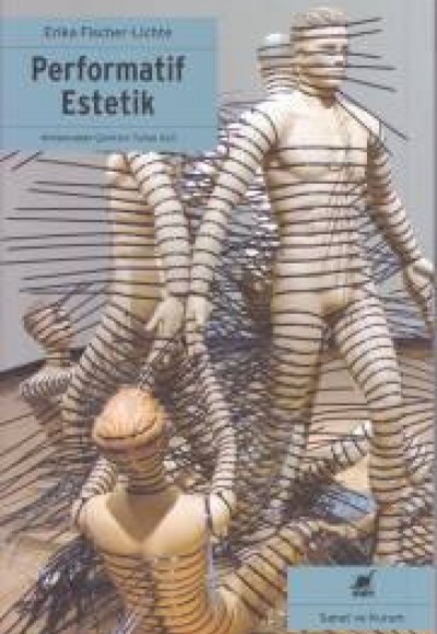 Performatif Estetik Performatif Estetik