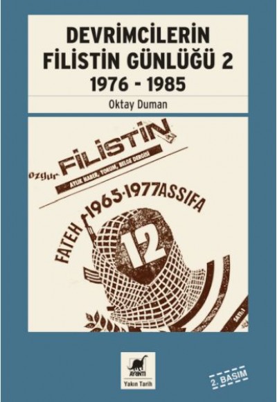 Devrimcilerin Filistin Günlüğü 2 - 1976 - 1985 Devrimcilerin Filistin Günlüğü 2 - 1976 - 1985