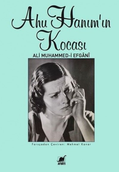 Ahu Hanım’ın Kocası Ahu Hanım’ın Kocası