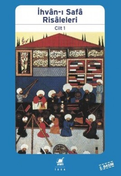 İhvan-ı Safa Risaleleri 1 İhvan-ı Safa Risaleleri 1