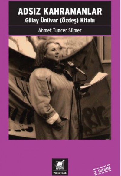 Adsız Kahramanlar- Gülay Ünüvar Kitabı Adsız Kahramanlar- Gülay Ünüvar Kitabı