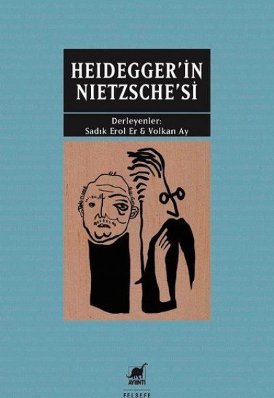 Heidegger'in Nietzsche'si Heidegger'in Nietzsche'si