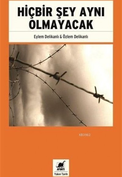 Hiçbir Şey Aynı Olmayacak Hiçbir Şey Aynı Olmayacak
