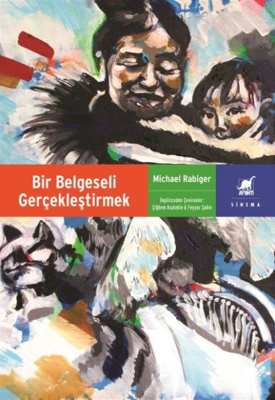 Bir Belgeseli Gerçekleştirmek Bir Belgeseli Gerçekleştirmek