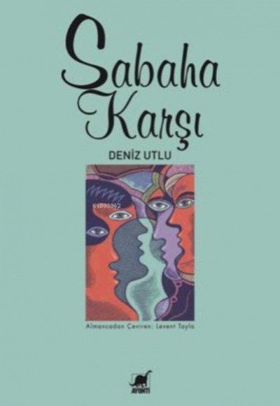 Sabaha Karşı Sabaha Karşı