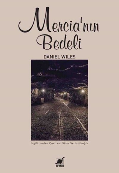Mercia’nın Bedeli Mercia’nın Bedeli