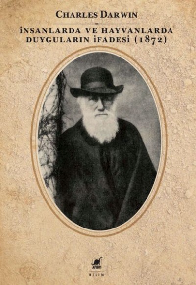 İnsanlarda ve Hayvanlarda Duyguların İfadesi (1872) İnsanlarda ve Hayvanlarda Duyguların İfadesi (1872)