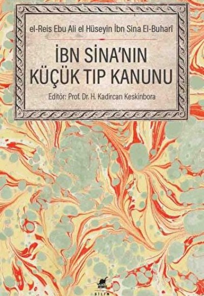 İbn Sina'nın Küçük Tıp Kanunu İbn Sina'nın Küçük Tıp Kanunu