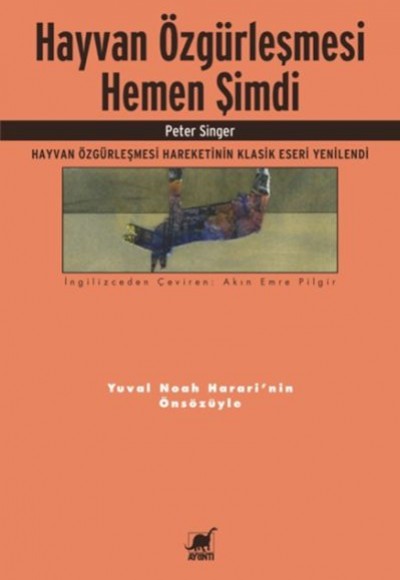Hayvan Özgürleşmesi Hemen Şimdi Hayvan Özgürleşmesi Hemen Şimdi