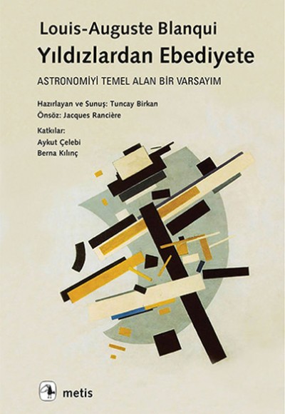 Yıldızlardan Ebediyete Astronomiyi Temel Alan Bir Varsayım Yıldızlardan Ebediyete Astronomiyi Temel Alan Bir Varsayım