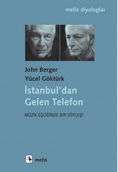 İstanbul’dan Gelen Telefon Müzik Eşliğinde Bir Söyleşi İstanbul’dan Gelen Telefon Müzik Eşliğinde Bir Söyleşi