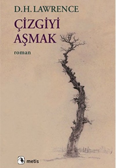 Çizgiyi Aşmak Çizgiyi Aşmak